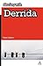 Starting with Derrida