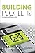 Building People: Sunday Emails from a CEO, Volume 2