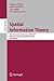 Spatial Information Theory by Stephan Winter