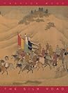 The Silk Road: Tw...
