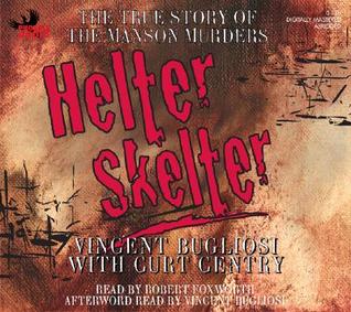 Helter Skelter: The True Story of the Manson Murders