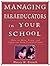 Managing Paraeducators in Your School: How to Hire, Train, and Supervise Non-Certified Staff