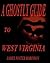A Ghostly Guide To West Virginia by James Foster Robinson