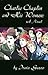 Charlie Chaplin and His Women: A Novel