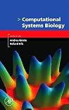 Computational Systems Biology Computational Systems Biology
