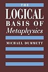 The Logical Basis of Metaphysics (The William James Lectures)