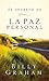 El secreto de la paz personal by Billy Graham
