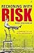Reckoning with Risk: Learni...