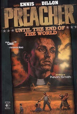 Preacher, Volume 2: Until the End of the World