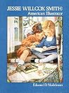 Jessie Willcox Smith: American Illustrator