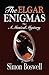 The Elgar Enigmas: A Musica...