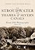 The Stroudwater and Thames & Severn Canals from Old Photograp... by Edwin Cuss