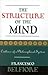 The Structure of the Mind: Outlines of a Philosophical System