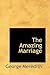 The Amazing Marriage
