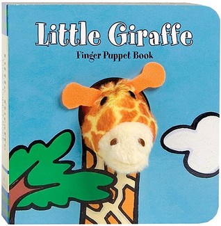 Little Giraffe: Finger Puppet Book: (Finger Puppet Book for Toddlers and Babies, Baby Books for First Year, Animal Finger Puppets) (Little Finger Puppet Board Books)