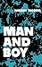 Man and Boy (Bison Book S)