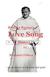 Brother Barney's Love Song - A Memoir (Vol 2)