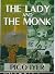 The Lady and the Monk: Four Seasons in Kyoto (Library Edition)
