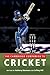 The Cambridge Companion to Cricket by Anthony Bateman