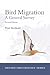 Bird Migration: A General Survey (Oxford Ornithology Series)