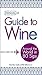 Bottlenotes Guide to Wine by Alyssa Rapp
