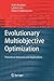 Evolutionary Multiobjective Optimization: Theoretical Advances and Applications (Advanced Information and Knowledge Processing)