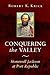 Conquering the Valley