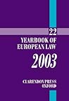 Yearbook of European Law: Volume 22: 2003
