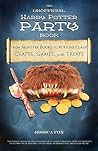 The Unofficial Harry Potter Party Book by Jessica Fox
