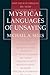 Mystical Languages of Unsaying by Michael A. Sells