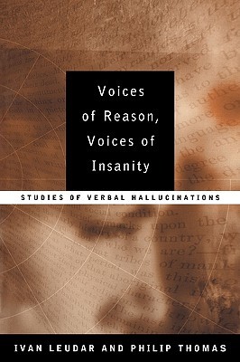 Voices of Reason, Voices of Insanity (Paperback)
