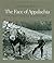 The Face of Appalachia: Por...