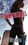 Tekgrrl by A.J. Menden