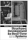 Structured Development for Real-Time Systems: Vol. I: Introduction and Tools