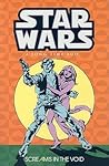 Star Wars: A Long Time Ago... Vol. 4: Screams in the Void Star Wars: A Long Time Ago... Vol. 4: Screams in the Void