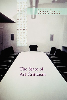 The State of Art Criticism (The Art Seminar)