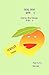 Aamoo the Mango by Riya Verma