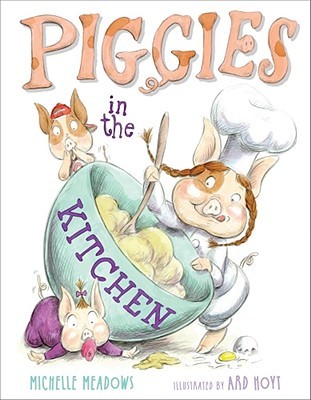 Piggies in the Kitchen (Hardcover)