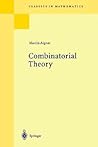 Combinatorial Theory (Classics in Mathematics) Combinatorial Theory (Classics in Mathematics)