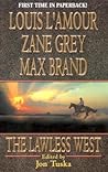 The Lawless West by Louis L'Amour
