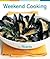 Weekend Cooking