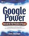 Google Power: Unleash the Full Potential of Google