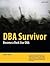 DBA Survivor: Become a Rock Star DBA