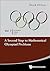 Second Step To Mathematical Olympiad Problems, A