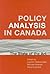 Policy Analysis in Canada (Ipac Series in Public Management and Governance)