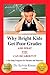 Why Bright Kids Get Poor Grades and What You Can Do About It: A Six-Step Program for Parents and Teachers (3rd Edition)