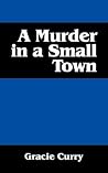 A Murder in a Small Town A Murder in a Small Town