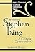 Revisiting Stephen King: A Critical Companion