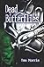 Dead Butterflies by Dan Morris