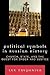 Political Symbols in Russian History: Church, State, and the Quest for Order and Justice